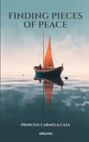 Finding Pieces of Peace 936016920X Book Cover
