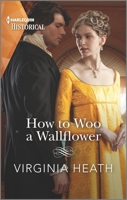 How to Woo a Wallflower 1335723358 Book Cover