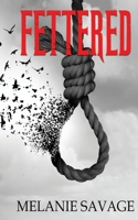 Fettered B08YQQWWMB Book Cover