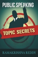 Public Speaking Topic Secrets 1732212791 Book Cover