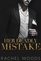 Her Deadly Mistake: Large Print 194368538X Book Cover