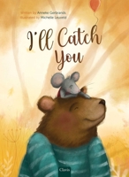 I'll Catch You B0DRF864XB Book Cover