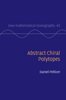 Abstract Chiral Polytopes 1108493246 Book Cover