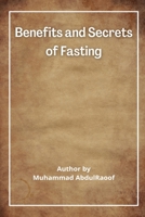 Benefits and Secrets of Fasting 2985462207 Book Cover