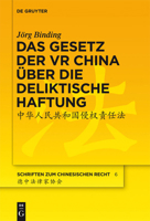 Das Gesetz Der VR China Uber Die Deliktische Haftung 3110288036 Book Cover