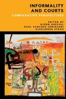 Informality and Courts: Comparative Perspectives 1399535269 Book Cover