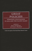 Great Policies: Strategic Innovations in Asia and the Pacific Basin 027595398X Book Cover