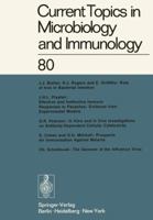 Current Topics in Microbiology and Immunology: Volume 80 3642669581 Book Cover