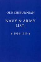 Old Shirburnian Navy & Army List 1843423758 Book Cover