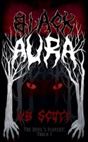Black Aura (The Devil's Playlist) B0DVGJBWT8 Book Cover