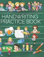 Handwriting Practice Book B09SV37QLK Book Cover