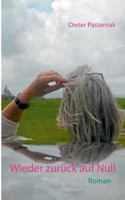 Wieder zurück auf Null 3740710640 Book Cover