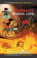 Herobrine In Real Life (Stevi and Henry Adventures #2) 1098685903 Book Cover