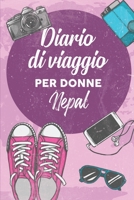 Diario Di Viaggio Per Donne Nepal: 6x9 Diario di viaggio I Taccuino con liste di controllo da compilare I Un regalo perfetto per il tuo viaggio in Nepal e per ogni viaggiatore 1707995109 Book Cover