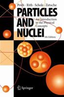 Particles and Nuclei: An Introduction to the Physical Concepts