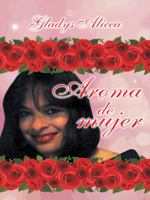 Aroma de Mujer 1463387377 Book Cover