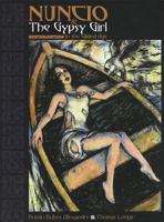 Nuncio and the Gypsy Girl in the Gilded Age 097766872X Book Cover