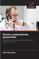 Ocena zadowolenia pacjentów (Polish Edition) 6200675538 Book Cover
