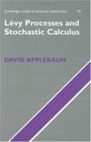 L�vy Processes and Stochastic Calculus 0521832632 Book Cover