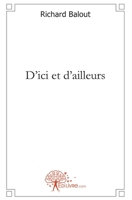 D'ici et d'ailleurs (French Edition) 2812108665 Book Cover