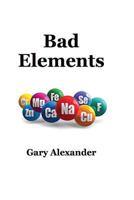 Bad Elements 1945772026 Book Cover