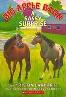 Sassy Surprise (Big Apple Barn) 0439900956 Book Cover