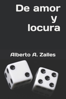 De amor y locura (Spanish Edition) B09F1FJD49 Book Cover
