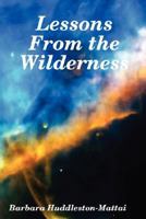 Lessons From the Wilderness 1435700163 Book Cover