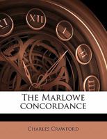 The Marlowe concordance Volume 2-3 1177407175 Book Cover