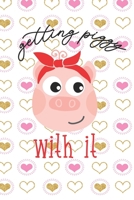 Getting Piggy With It: Pink Piggy Composition Notebook 1085906000 Book Cover