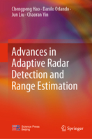 Advances in Adaptive Radar Detection and Range Estimation 981166398X Book Cover
