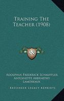 Training the Teacher 1165152878 Book Cover