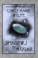 Shadows of Aggar 0934678367 Book Cover