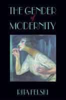 The Gender of Modernity 0674341945 Book Cover