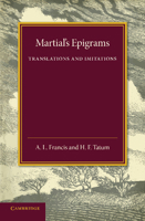 Martial's Epigrams: Translations and Imitations 1107695155 Book Cover