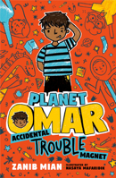 Planet Omar: Accidental Trouble Magnet 0593109236 Book Cover