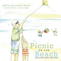 Picnic on the Beach: Nana and Me Series, Book Three 1449036899 Book Cover