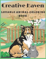 Creative Haven Lovable animal Coloring Book: Creative Haven Lovable Cats and Dogs Coloring Book B08CPLF69M Book Cover