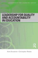 Leadership for Quality and Accountability in Education 0415378745 Book Cover