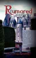 Rumored Legacy 1440101930 Book Cover