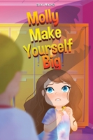 Molly Make Yourself Big 195750661X Book Cover