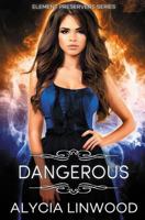 Dangerous 1491092378 Book Cover