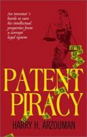 Patent Piracy 1585010464 Book Cover