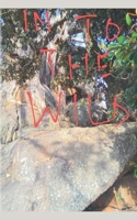In to the Wild (Kamikaze Consequences) B0GH57NQCG Book Cover