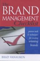 The Brand Management Checklist 0749436999 Book Cover