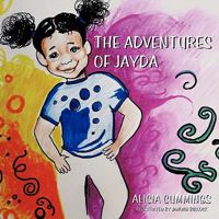The Adventures of Jayda 1452025649 Book Cover