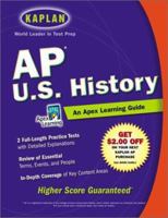 AP U.S. History: An Apex Learning Guide 0743225856 Book Cover