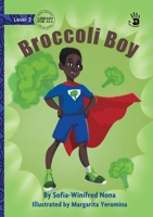 Broccoli Boy - Our Yarning 1923207555 Book Cover