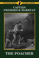 Joseph Rushbrook or the Poacher: The Models of Captain Marryat 1515284239 Book Cover