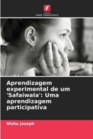 Aprendizagem experimental de um 'Safaiwala': Uma aprendizagem participativa 6206274071 Book Cover